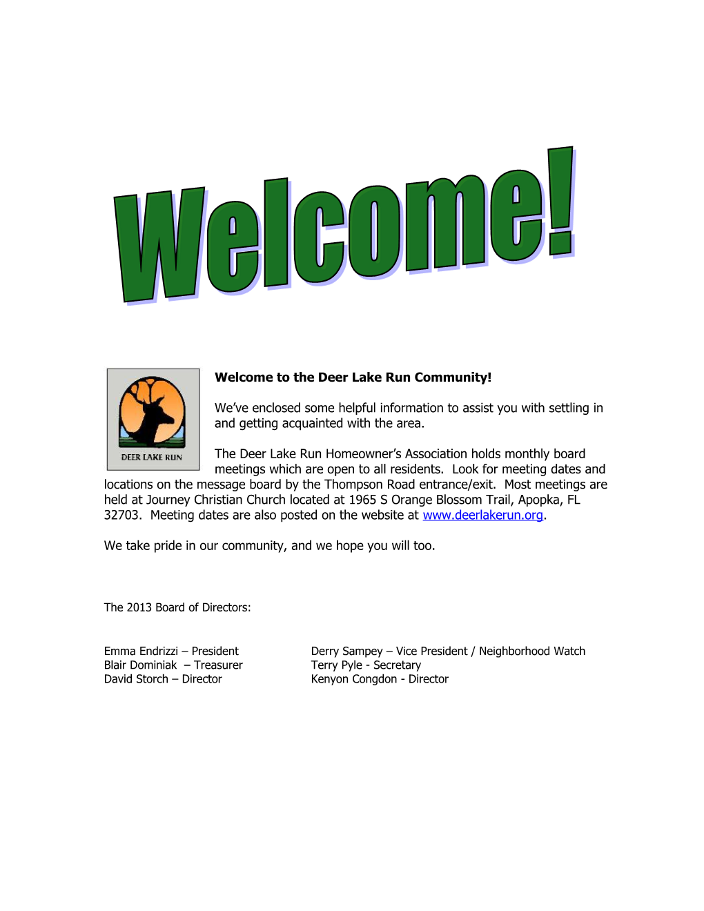 Welcome to the Deer Lakerun Community!