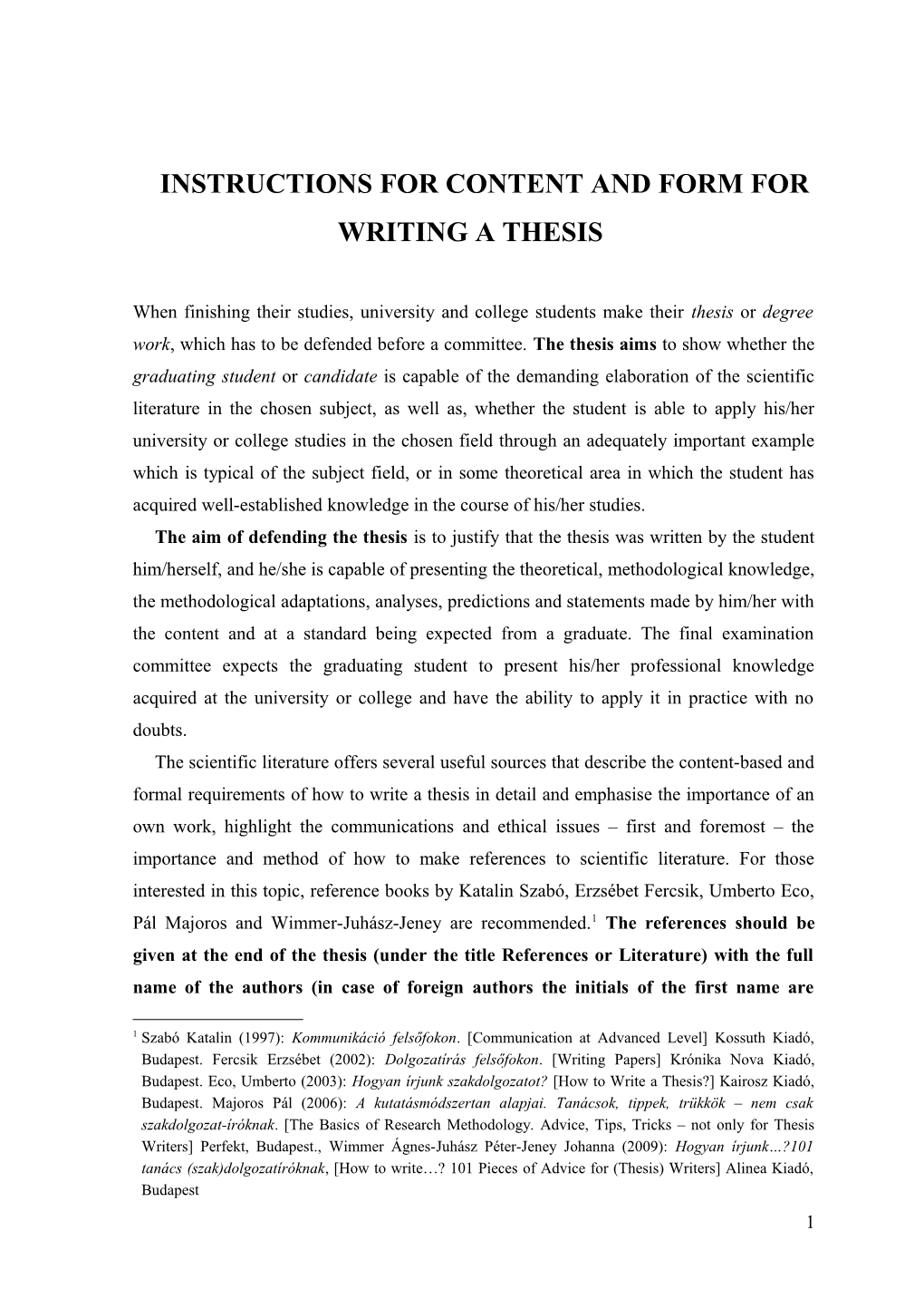 Instructions for Content and Form for Writing a Thesis