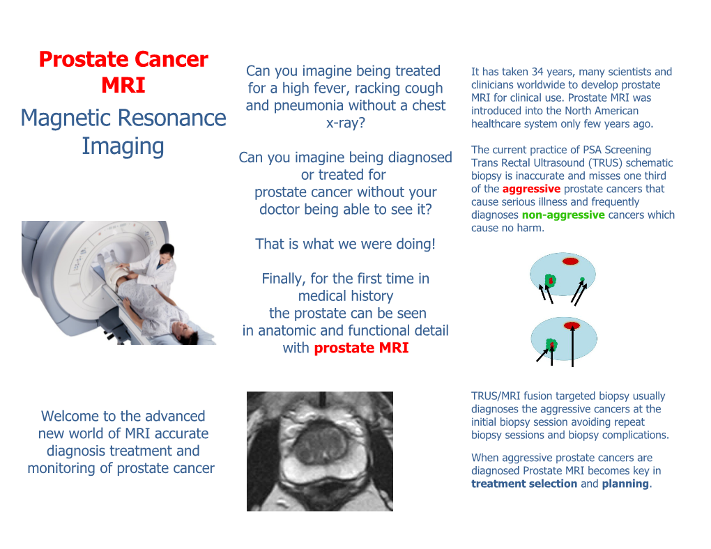 Evaluates Men at Risk of Prostate Cancer