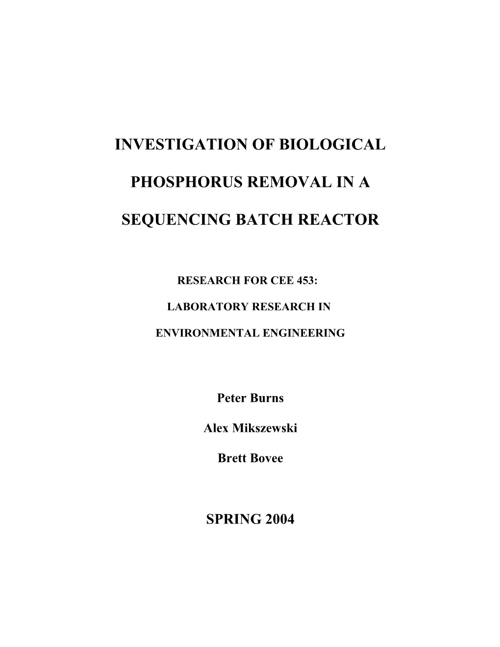 Investigation of Biological Phosphorus Removal in a Sequencing Batch Reactor