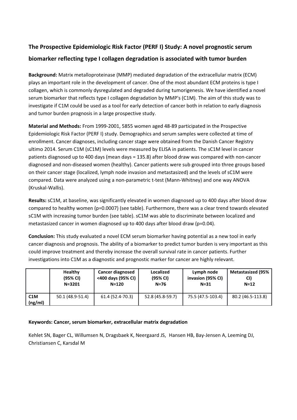 Keywords: Cancer, Serum Biomarker, Extracellular Matrix Degradation