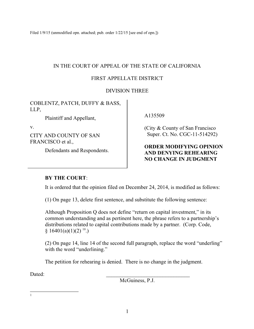 Filed 1/9/15 (Unmodified Opn. Attached; Pub. Order 1/22/15 See End of Opn. )