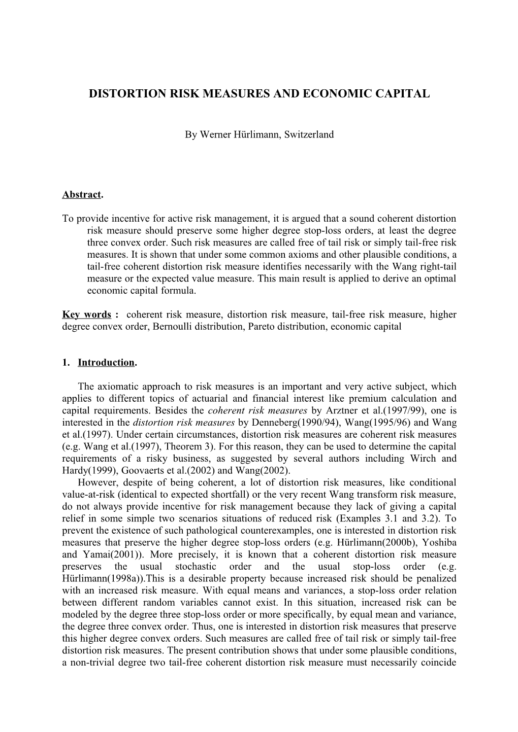 Distortion Measures and Economic Capital