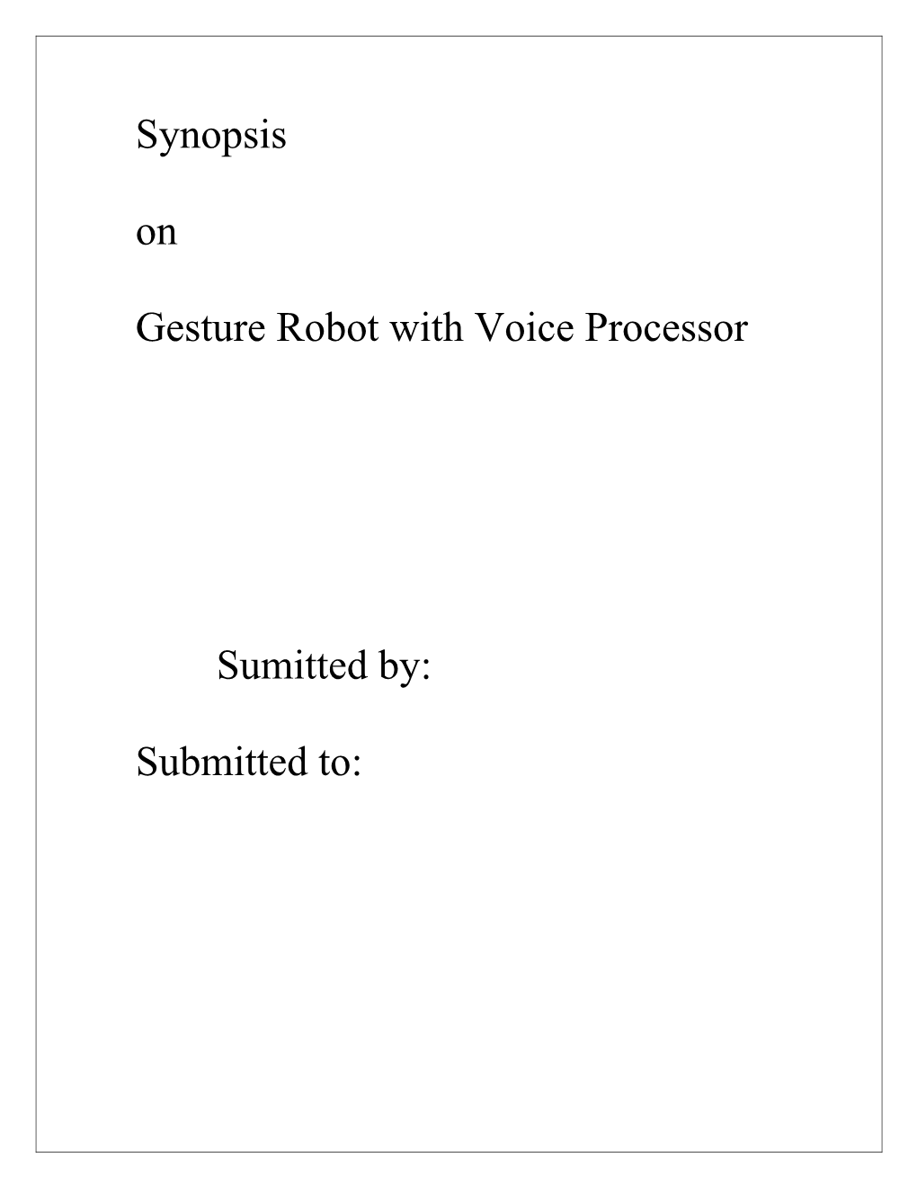 Gesture Robot with Voice Processor