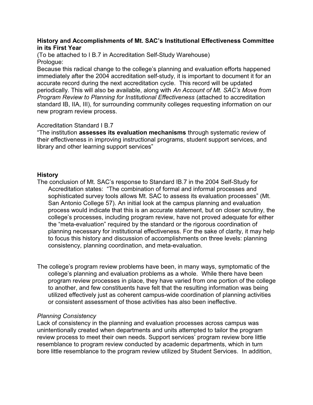 History and Accomplishments of Mt. SAC S Institutional Effectiveness Committee in Its