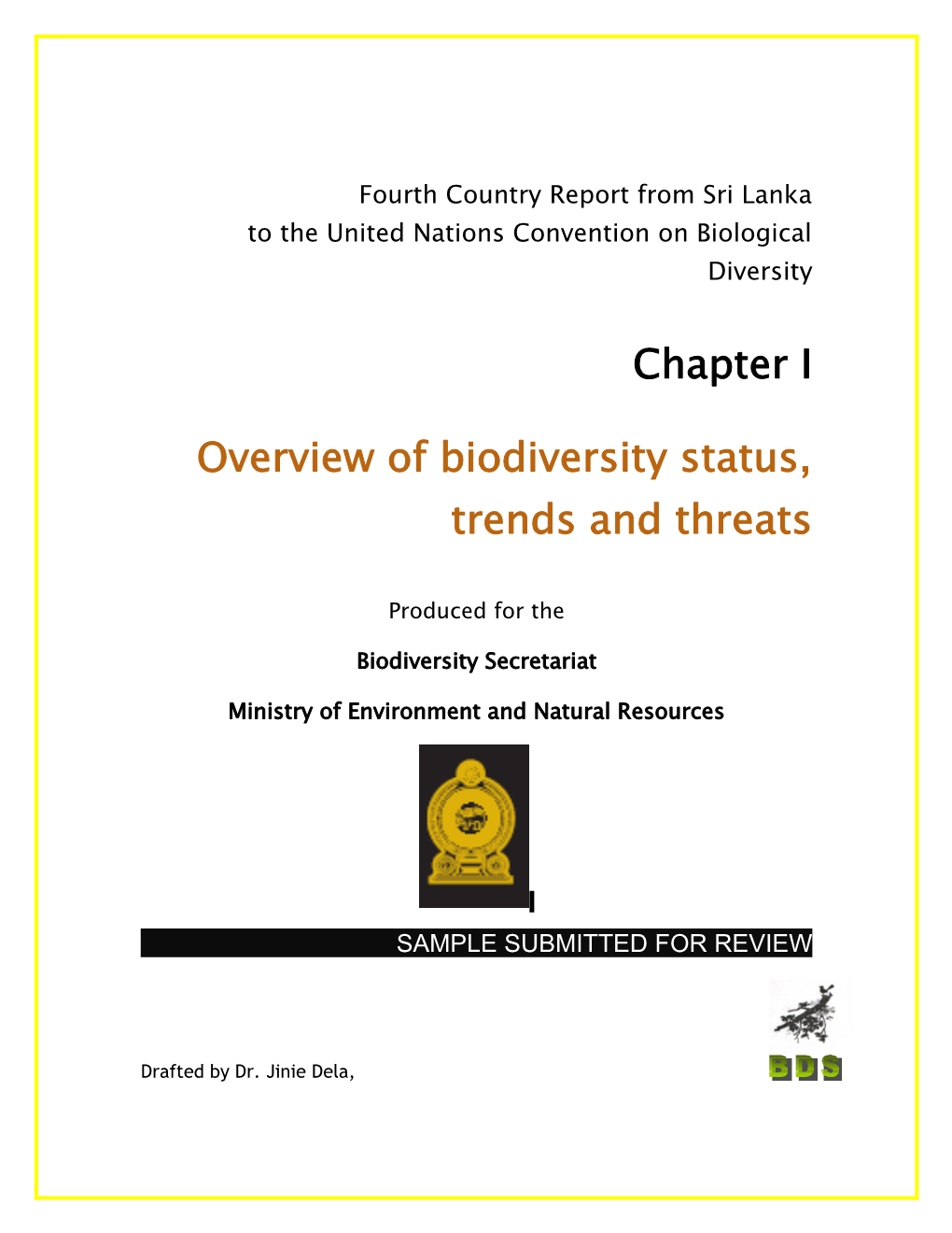 Overview of Biodiversity Status, Trends and Threats