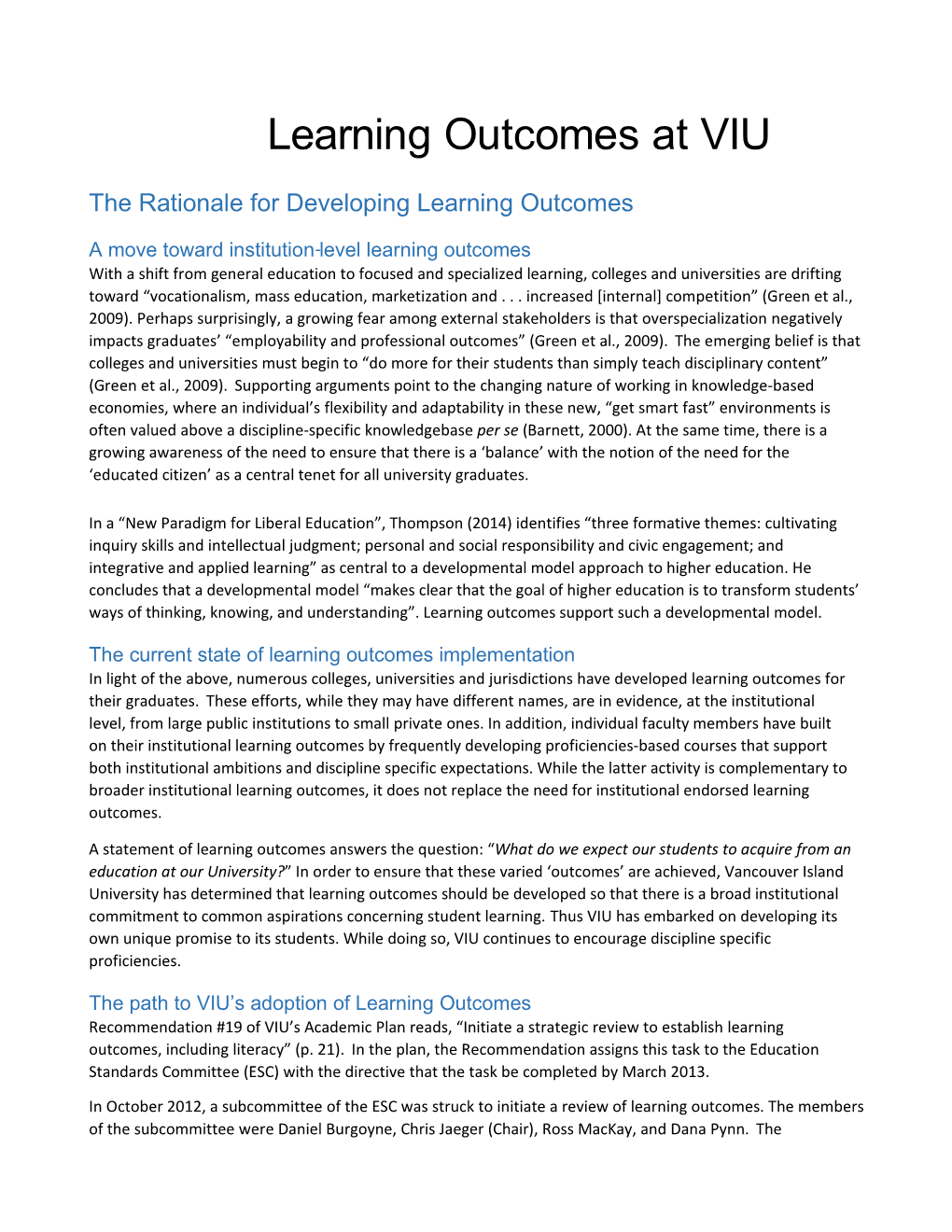 The Rationale for Developing Learning Outcomes