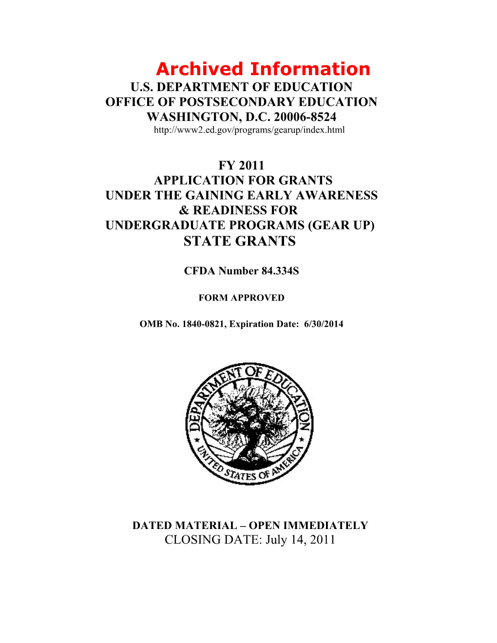 Archived: FY 2011 Grant Application - GEAR up State Grants (MS Word)