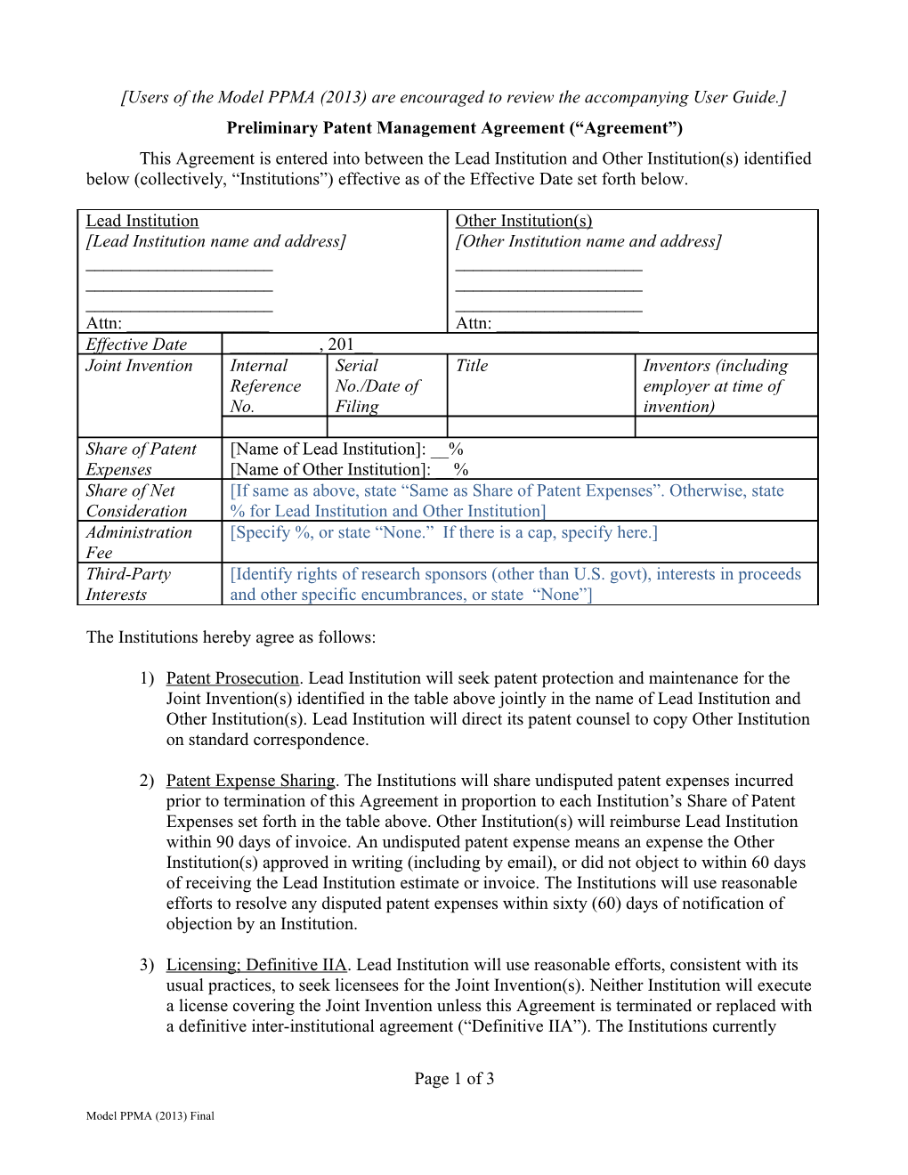 Preliminary Patent Management Agreement ( Agreement )