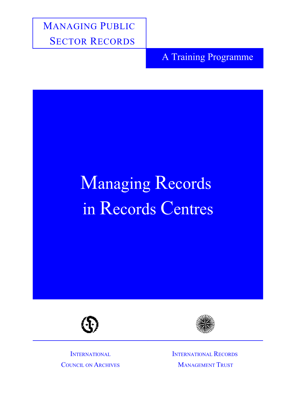 Managing Records in Records Centres