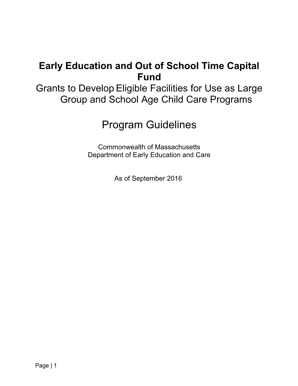Early Education and out of School Time Capital Fund