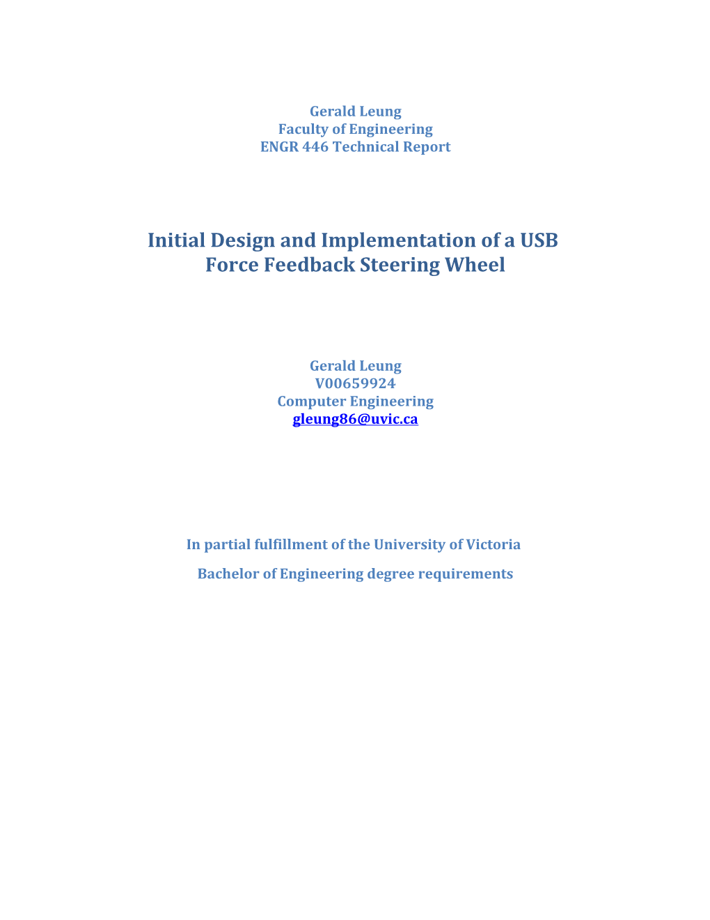 Initial Design and Implementation of a USB