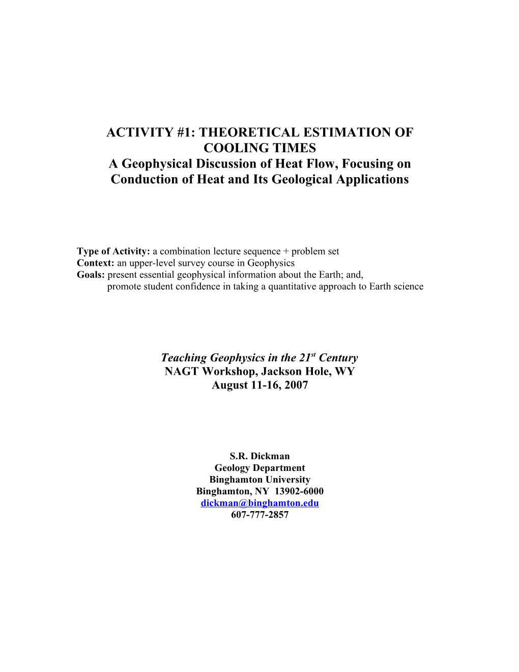 Activity #1: Theoretical Estimation of Cooling Times