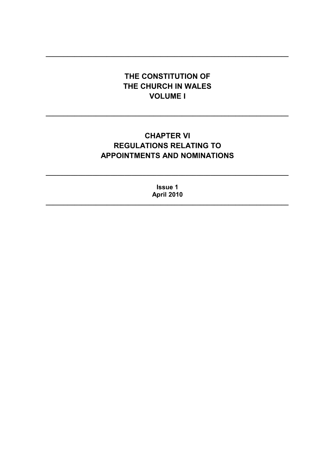 Chapter VI - Regulations Relating to Appointments and Nominations