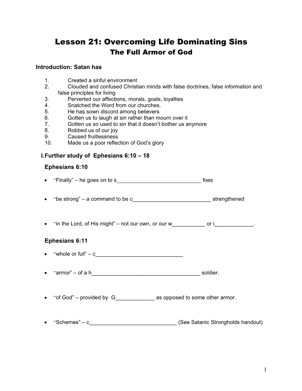 Lesson 21: Overcoming Life Dominating Sins Part II