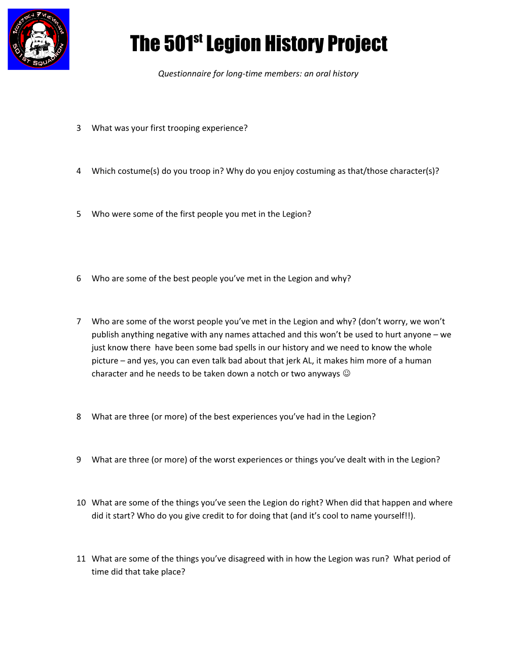 Questionnaire for Long-Time Members: an Oral History
