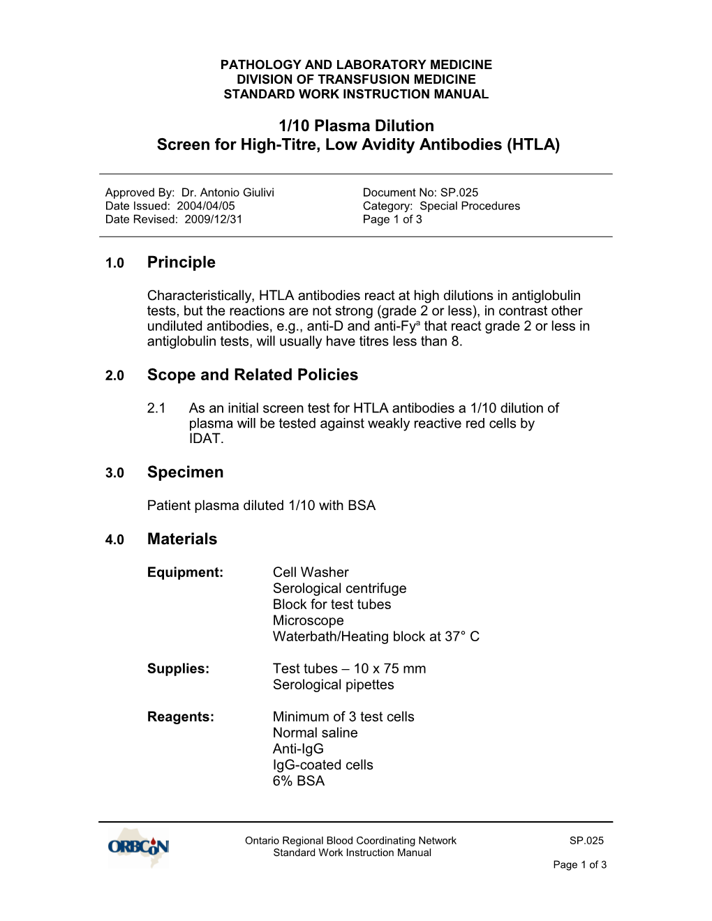 SP.025 - 1-10 Plasma Dilution-HTLA Screen