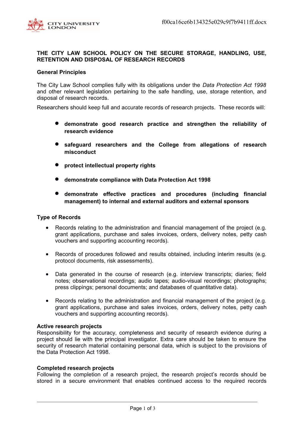 The City Law School Policy on the Secure Storage, Handling, Use, Retention and Disposal