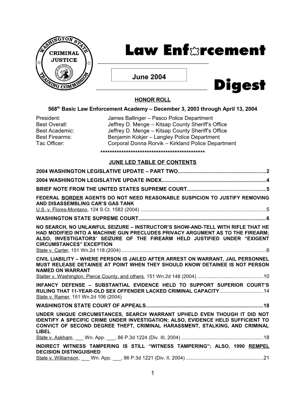 568Th Basic Law Enforcement Academy December 3, 2003 Through April 13, 2004
