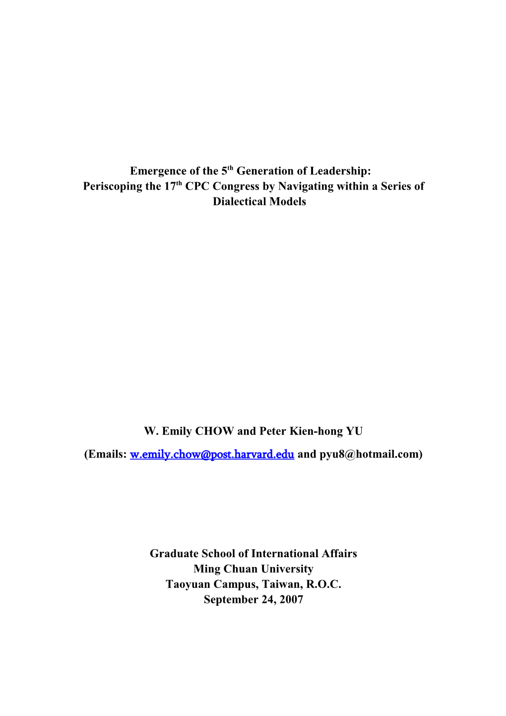 Emergence of the 5Th Generation of Leadership: Periscoping the 17Th CPC Congress by Navigating