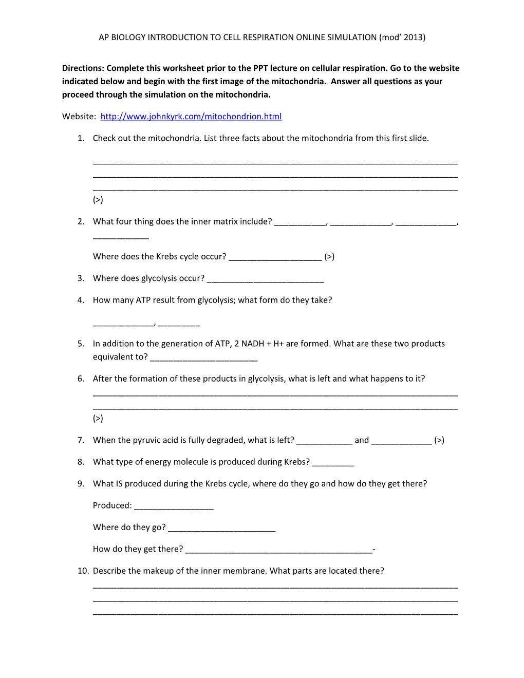 AP BIOLOGY INTRODUCTION to CELL RESPIRATION ONLINE SIMULATION (Mod 2013)