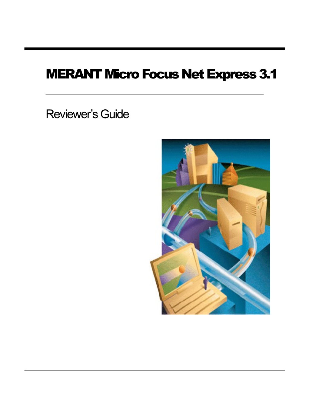 MERANT Micro Focus Net Express 3.1