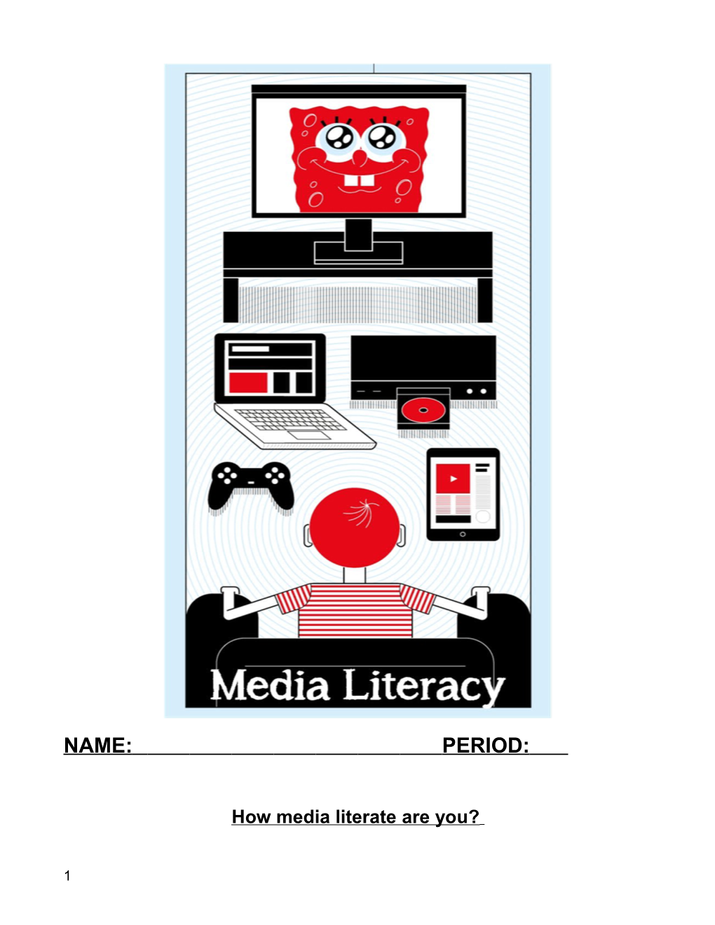 How Media Literate Are You?