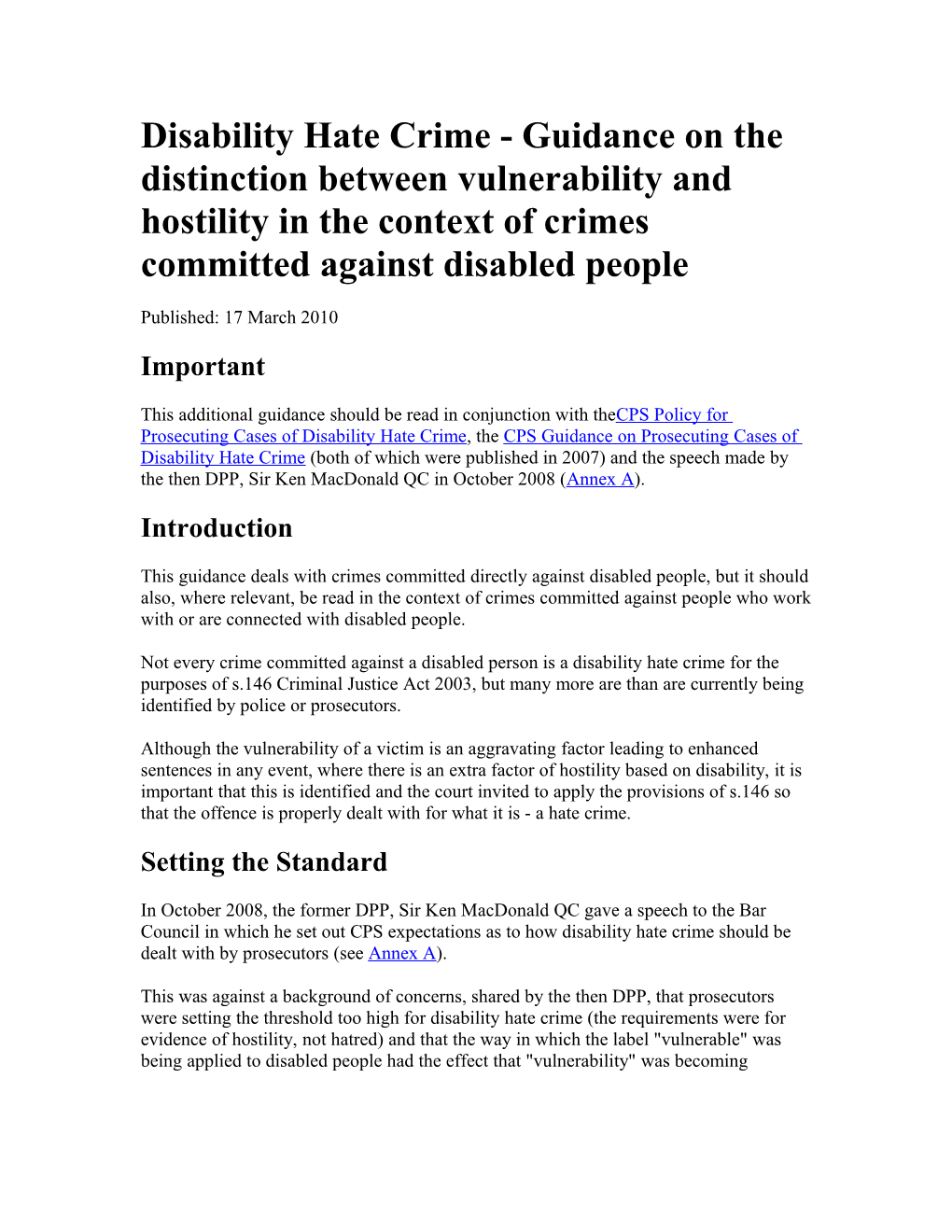 Disability Hate Crime - Guidance on the Distinction Between Vulnerability and Hostility