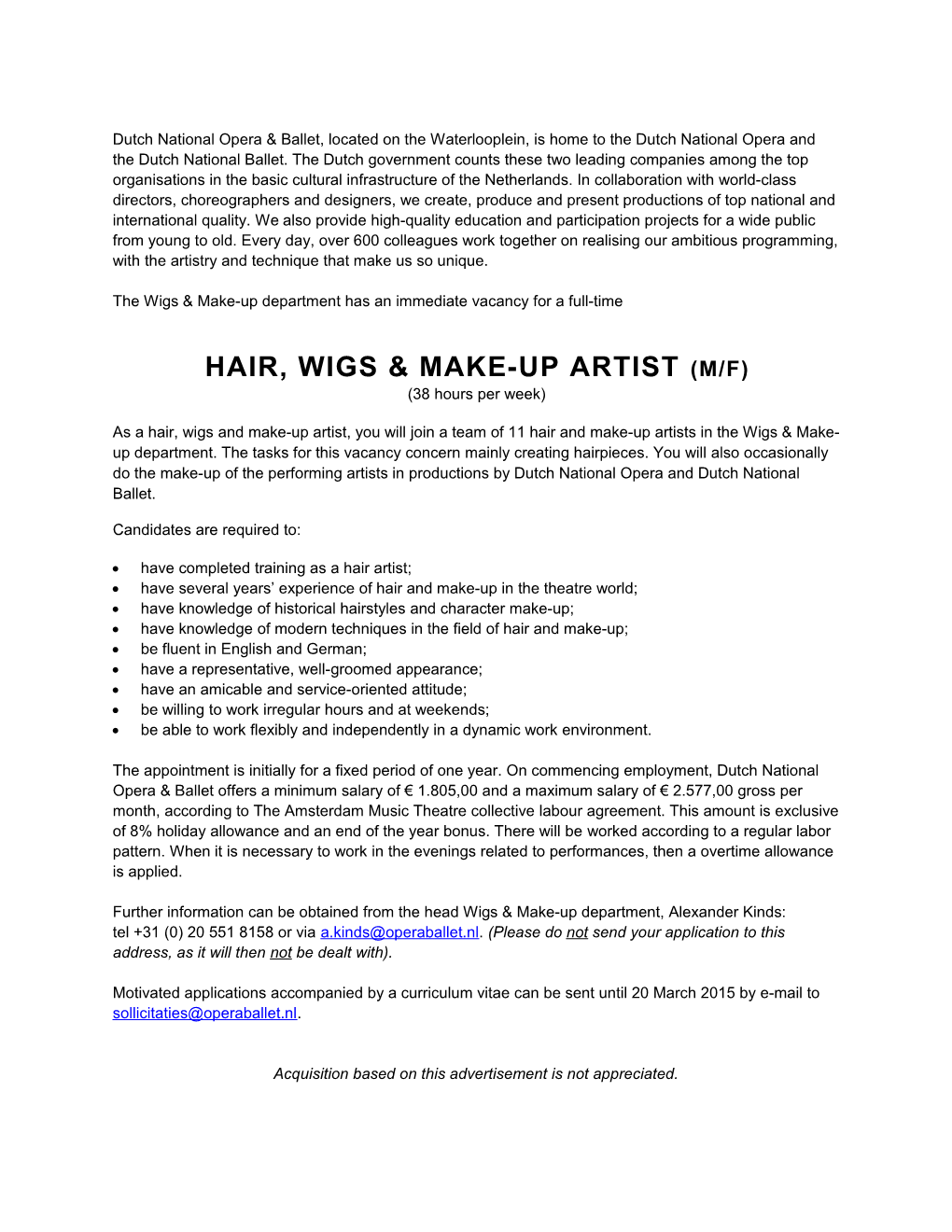 The Wigs & Make-Up Department Has an Immediate Vacancy for a Full-Time