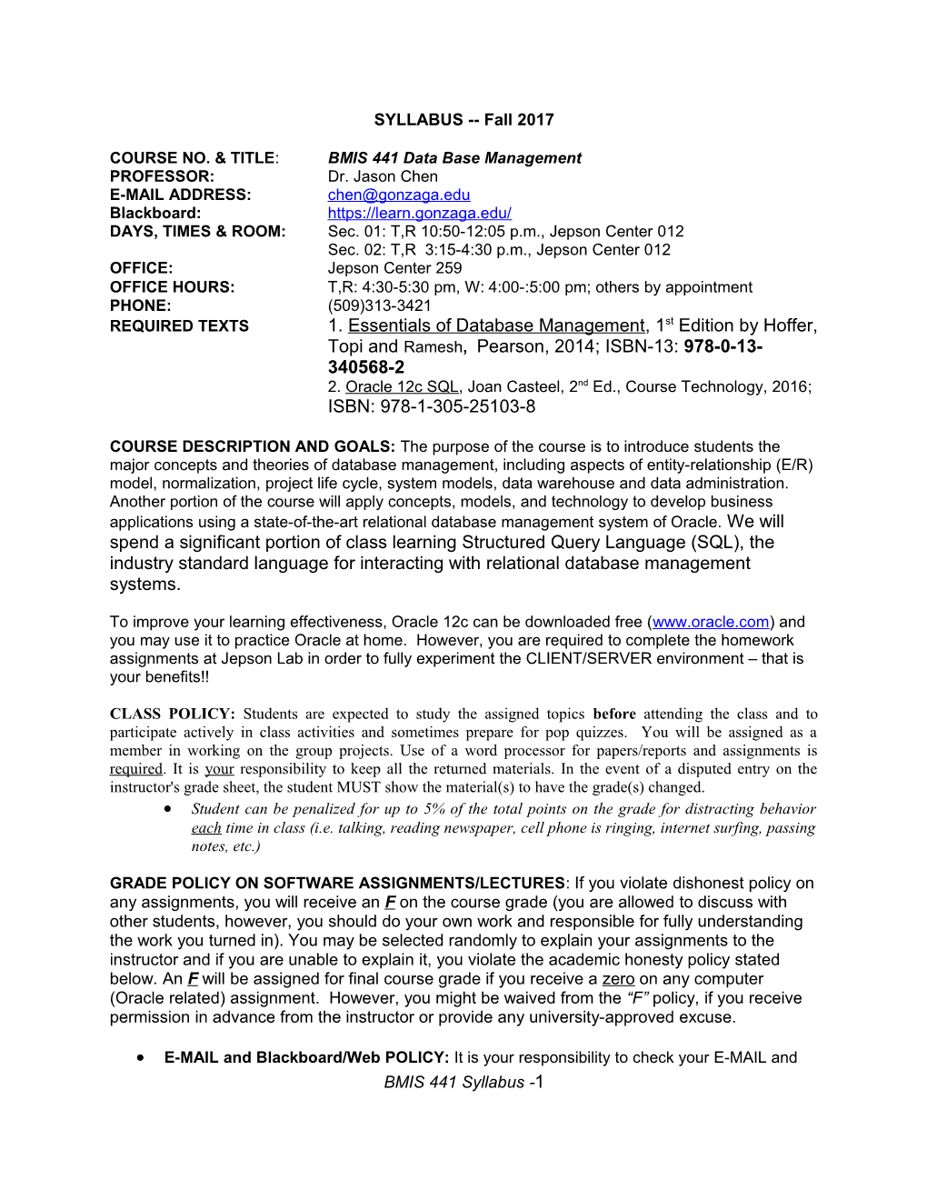 COURSE NO. & TITLE: BMIS 441 Data Base Management