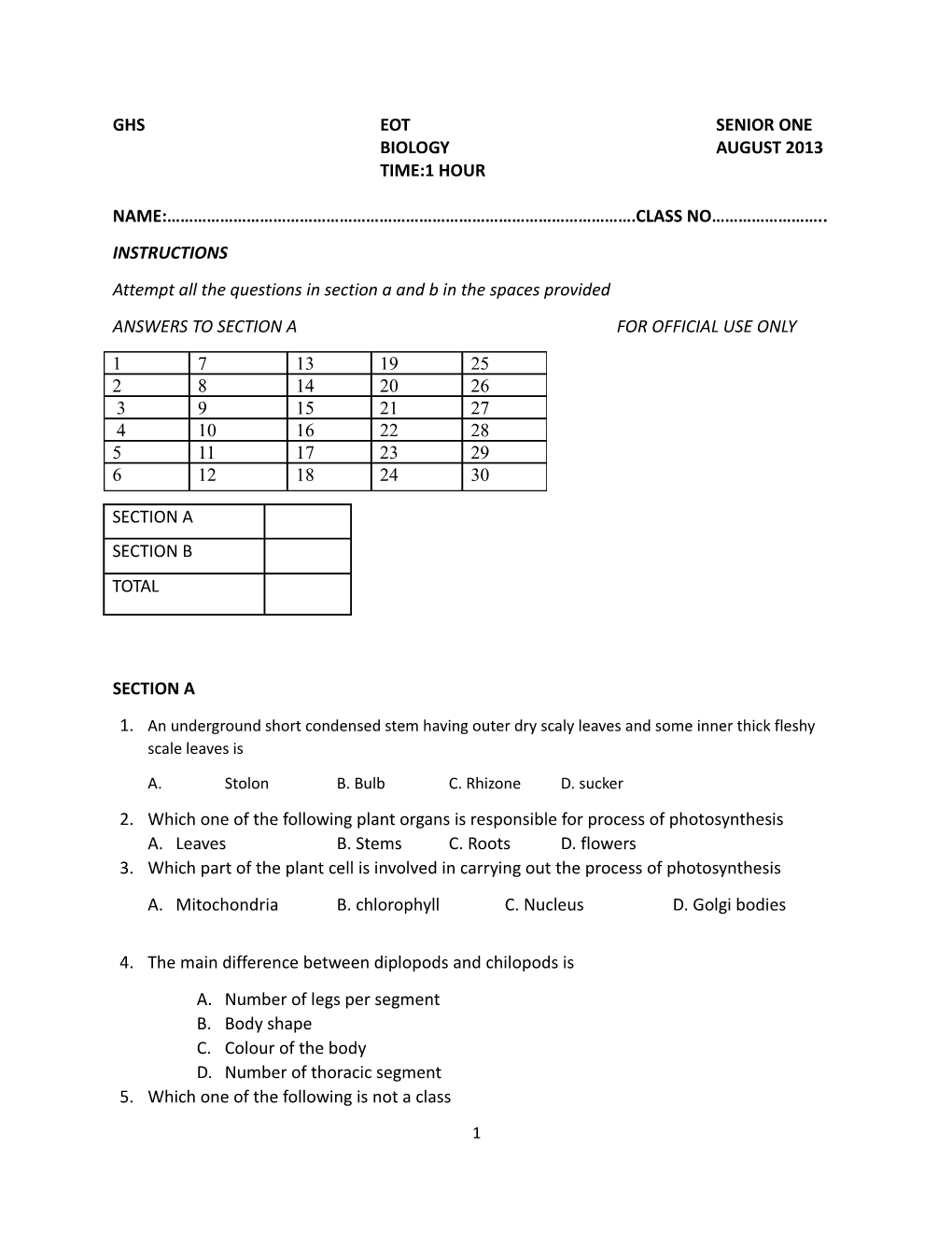 Attempt All the Questions in Section a and B in the Spaces Provided