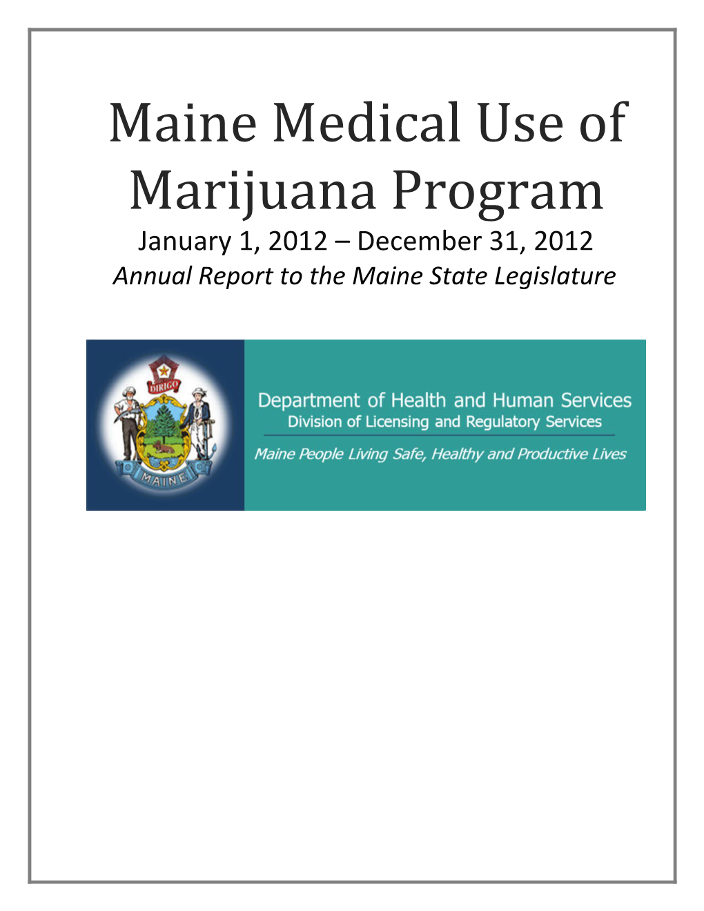 Maine Medical Use of Marijuana Program