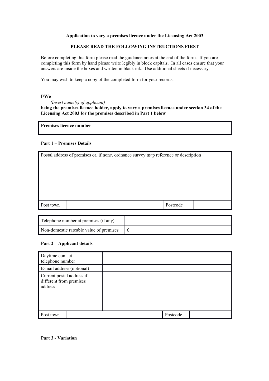 Application to Vary a Premises Licence Under the Licensing Act 2003