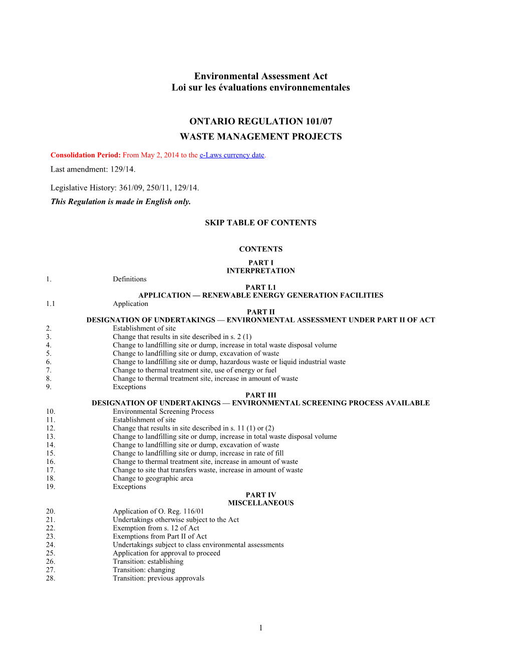 Environmental Assessment Act - O. Reg. 101/07