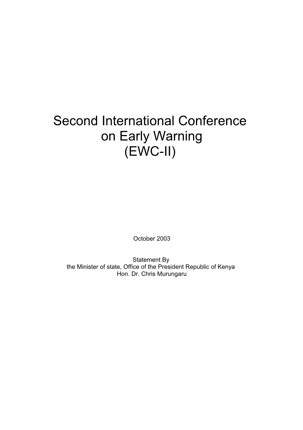 Second International Conference on Early Warning