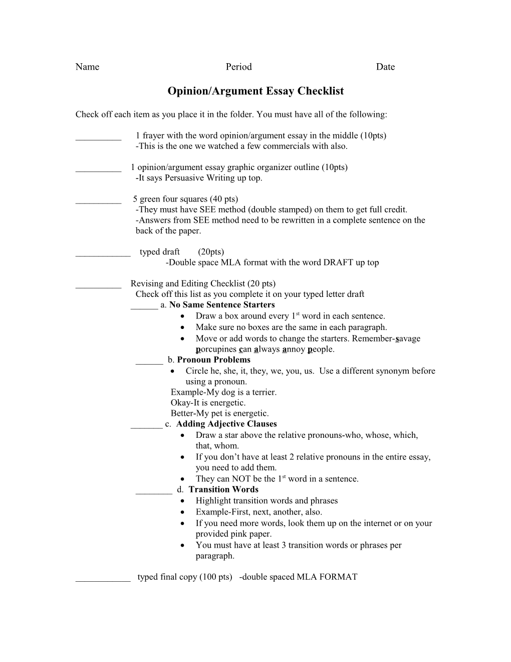 Opinion/Argument Essay Checklist