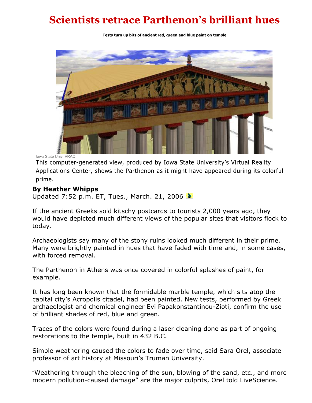 Scientists Retrace Parthenon S Brilliant Hues