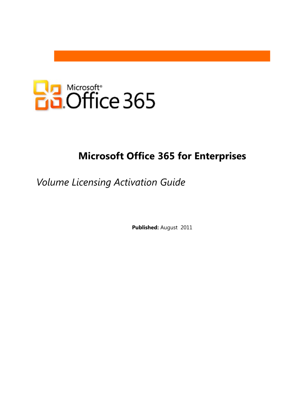 Microsoft Office365 for Enterprises