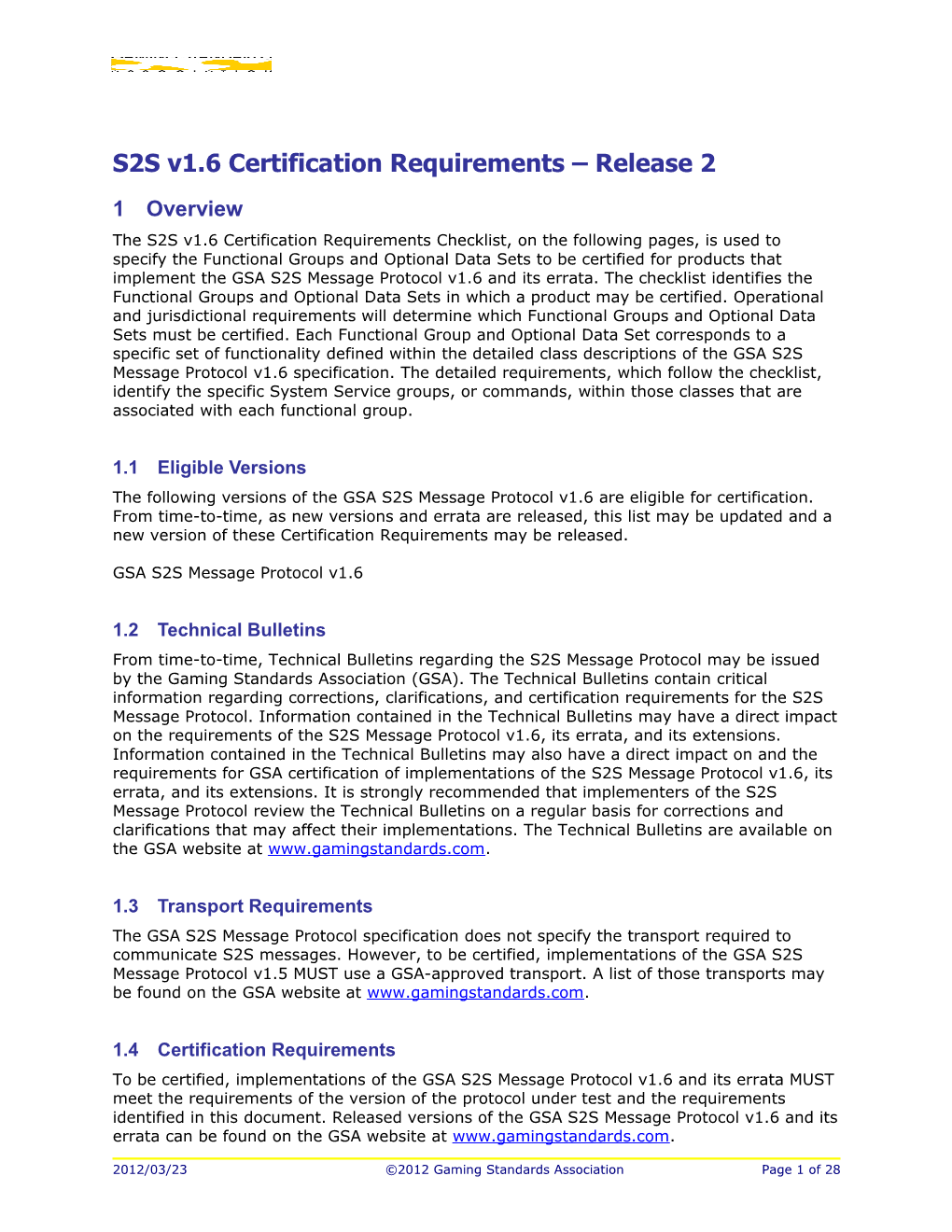 S2S V1.6 Certification Requirements Release 2