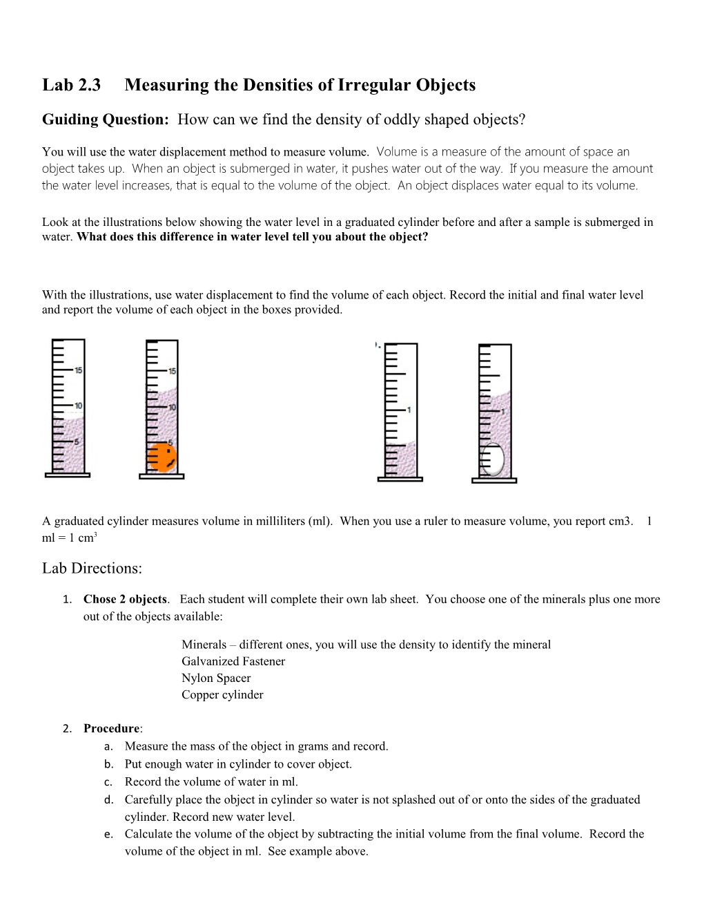 Guiding Question: How Can We Find the Density of Oddly Shaped Objects?