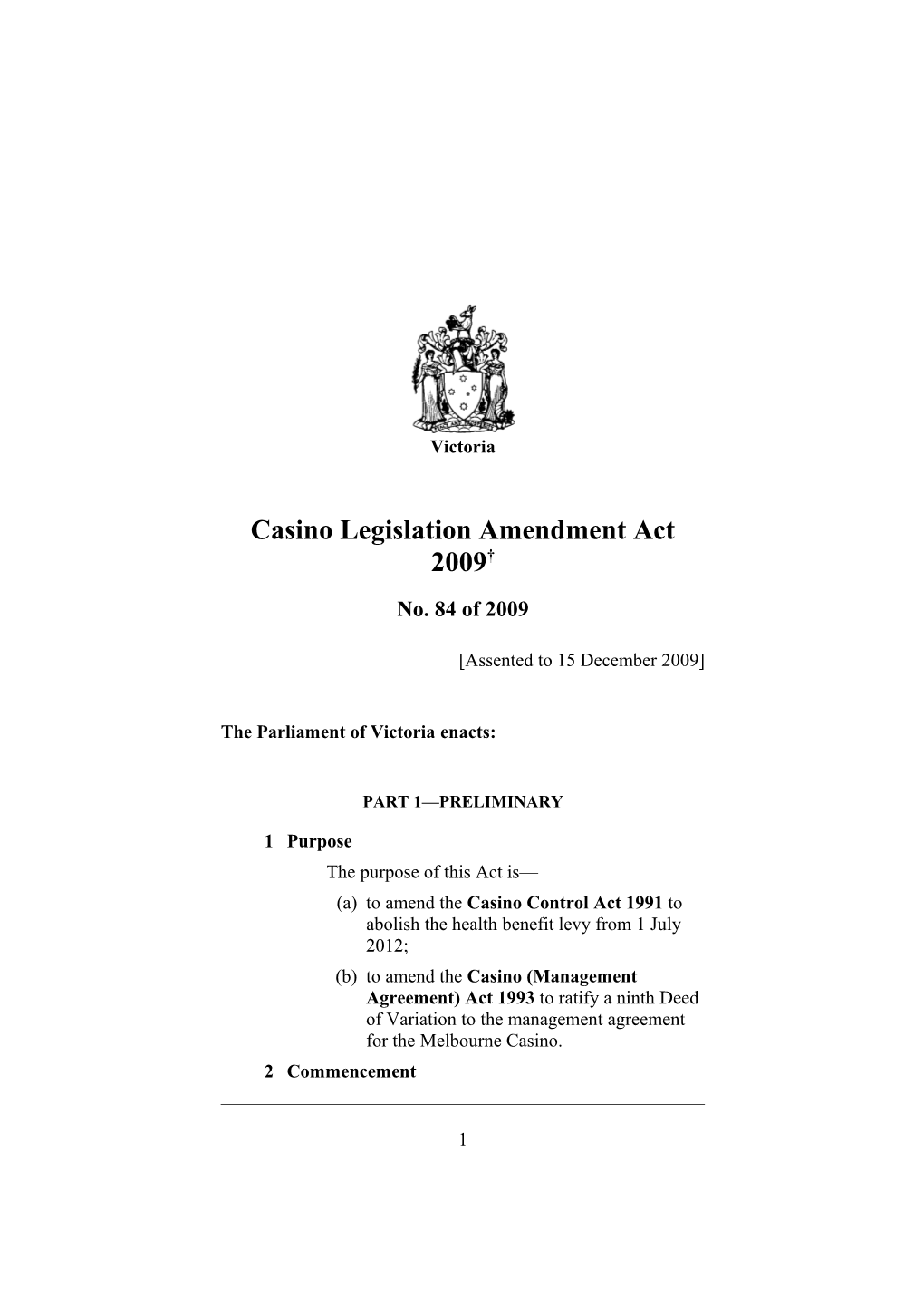 Casino Legislation Amendment Act 2009