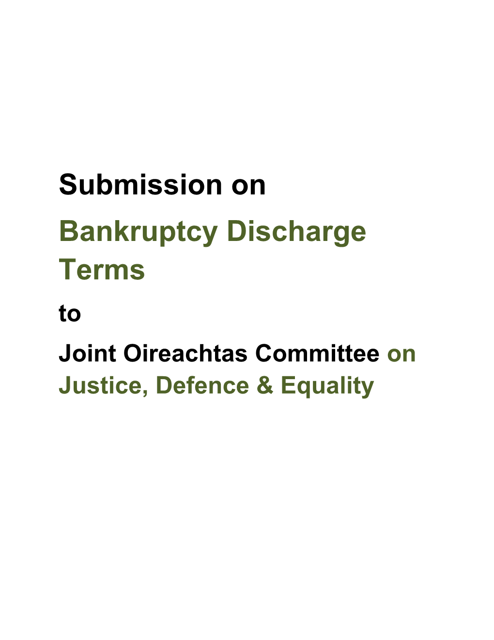 Joint Oireachtas Committee on Justice, Defence & Equality