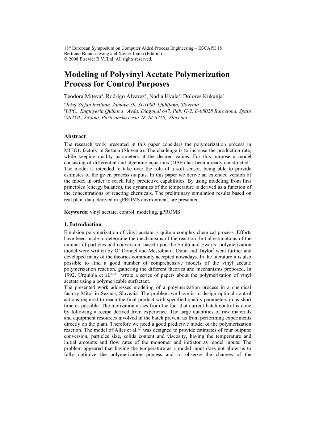 Modeling of Polyvinyl Acetate Polymerization Process for Control Purposes