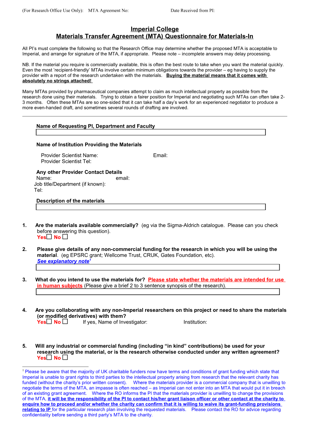 (For Research Office Use Only): MTA Agreement No: Date Received from PI