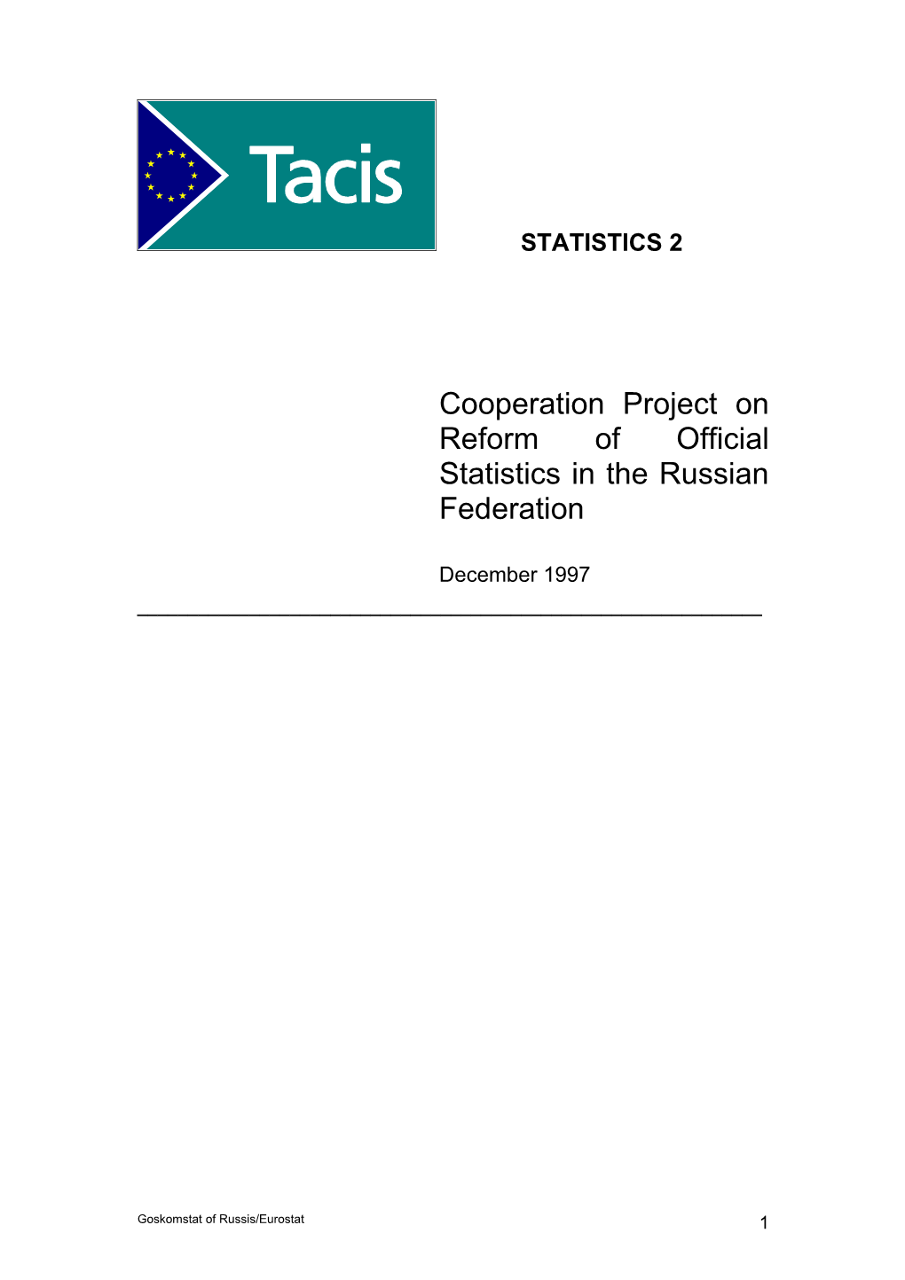 Project on Reform of Official Statistics in Russia