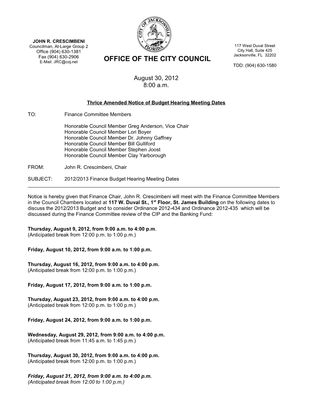 Thrice Amended Notice of Budget Hearing Meeting Dates