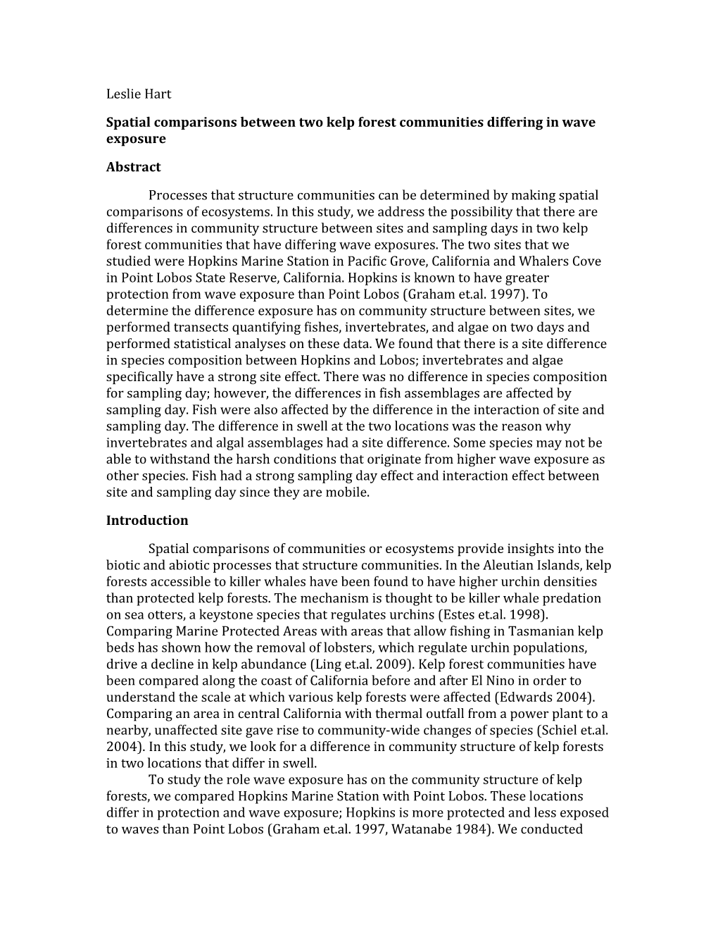 Spatial Comparisons Between Two Kelp Forest Communities Differing in Wave Exposure