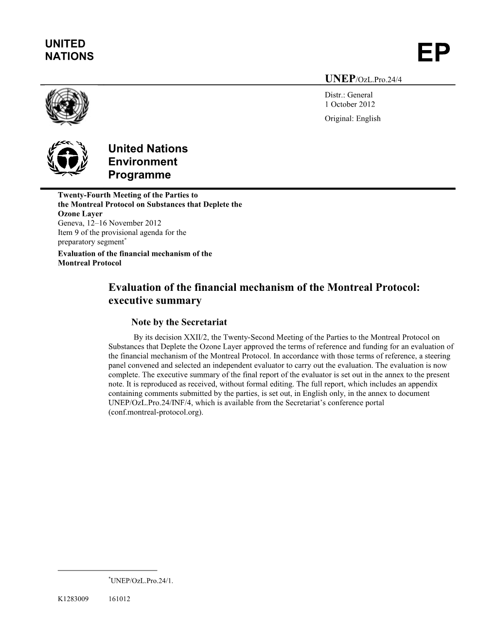 Evaluation of the Financial Mechanism of the Montreal Protocol: Executive Summary
