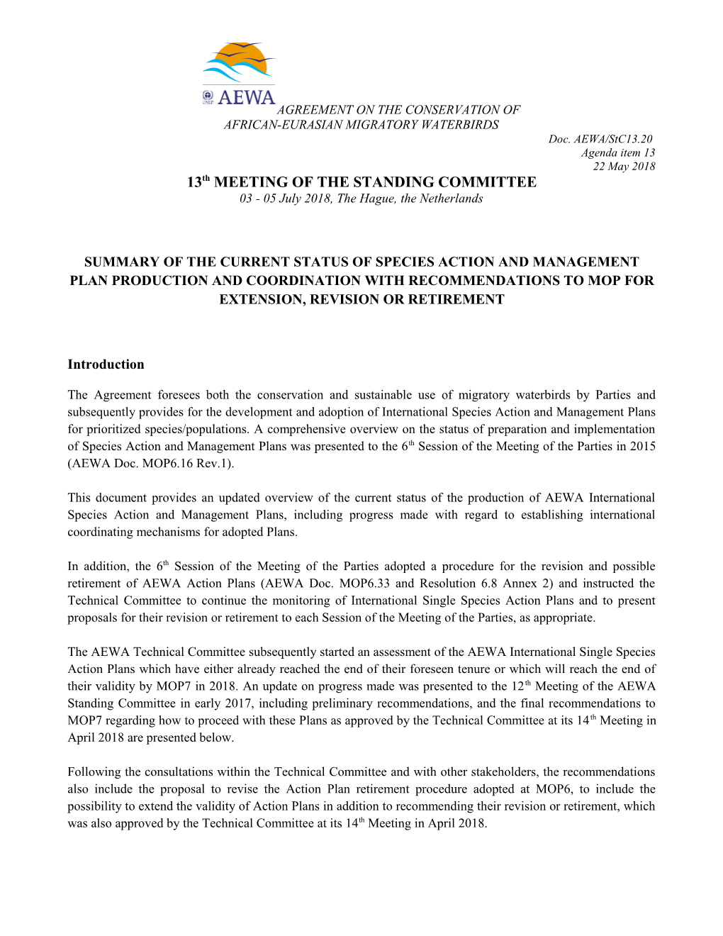 Summary of the Current Status of Species Action and Management Plan Production and Coordination