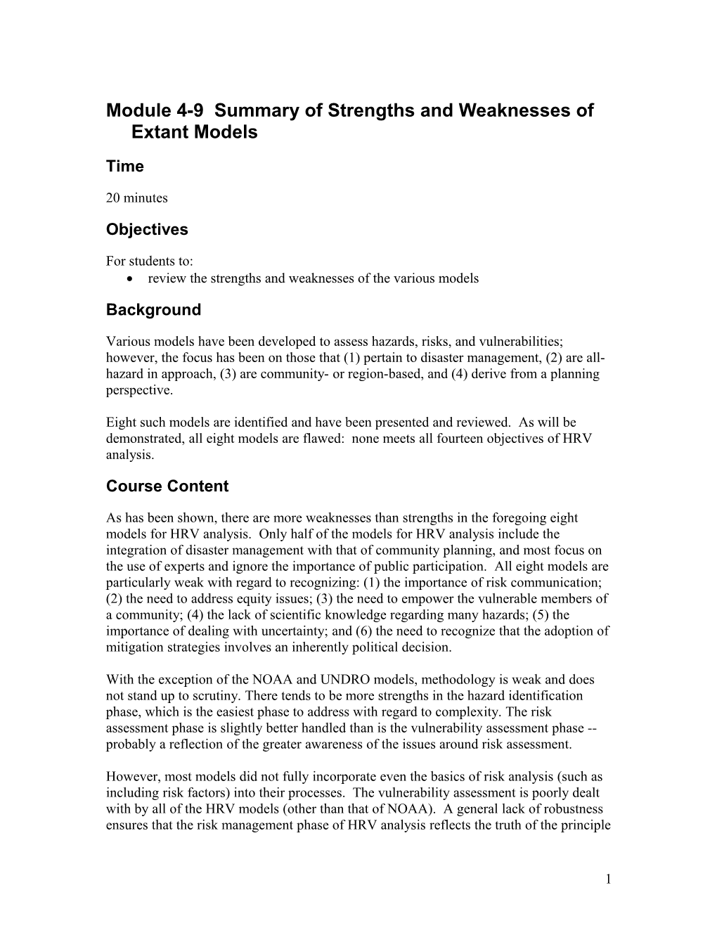 Module 4-9 Summary of Strengths and Weaknesses of Extant Models